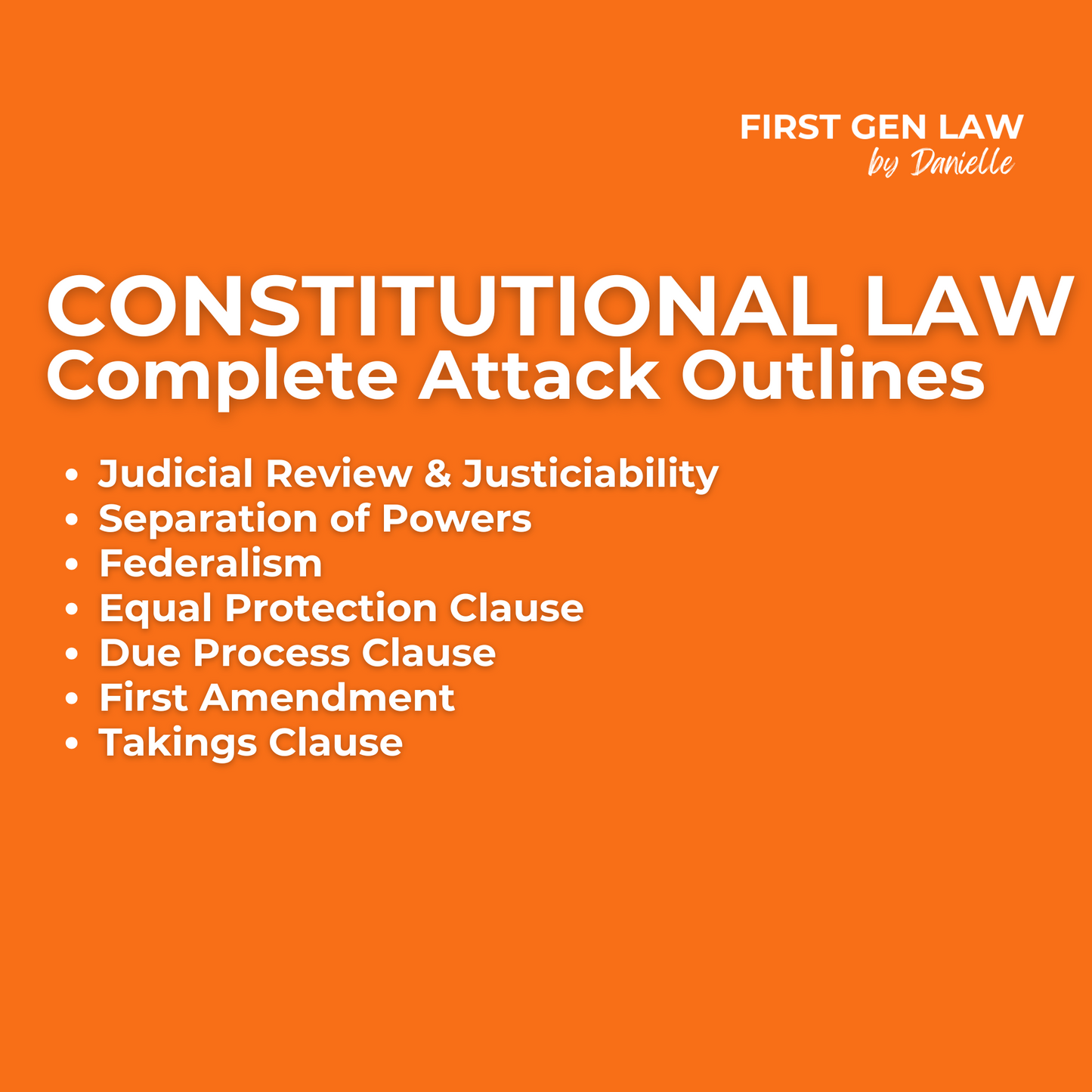 Attack Outlines - Constitutional Law