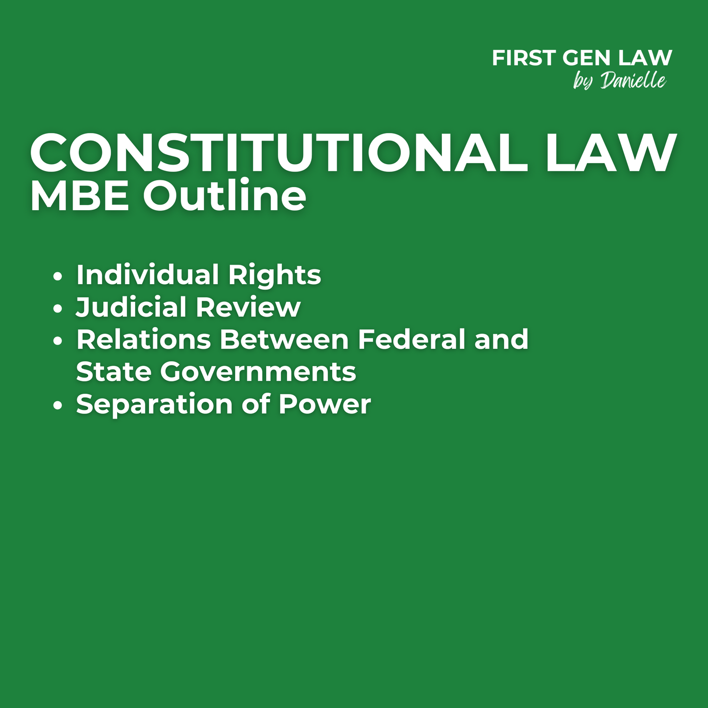 MBE Outline - Constitutional Law