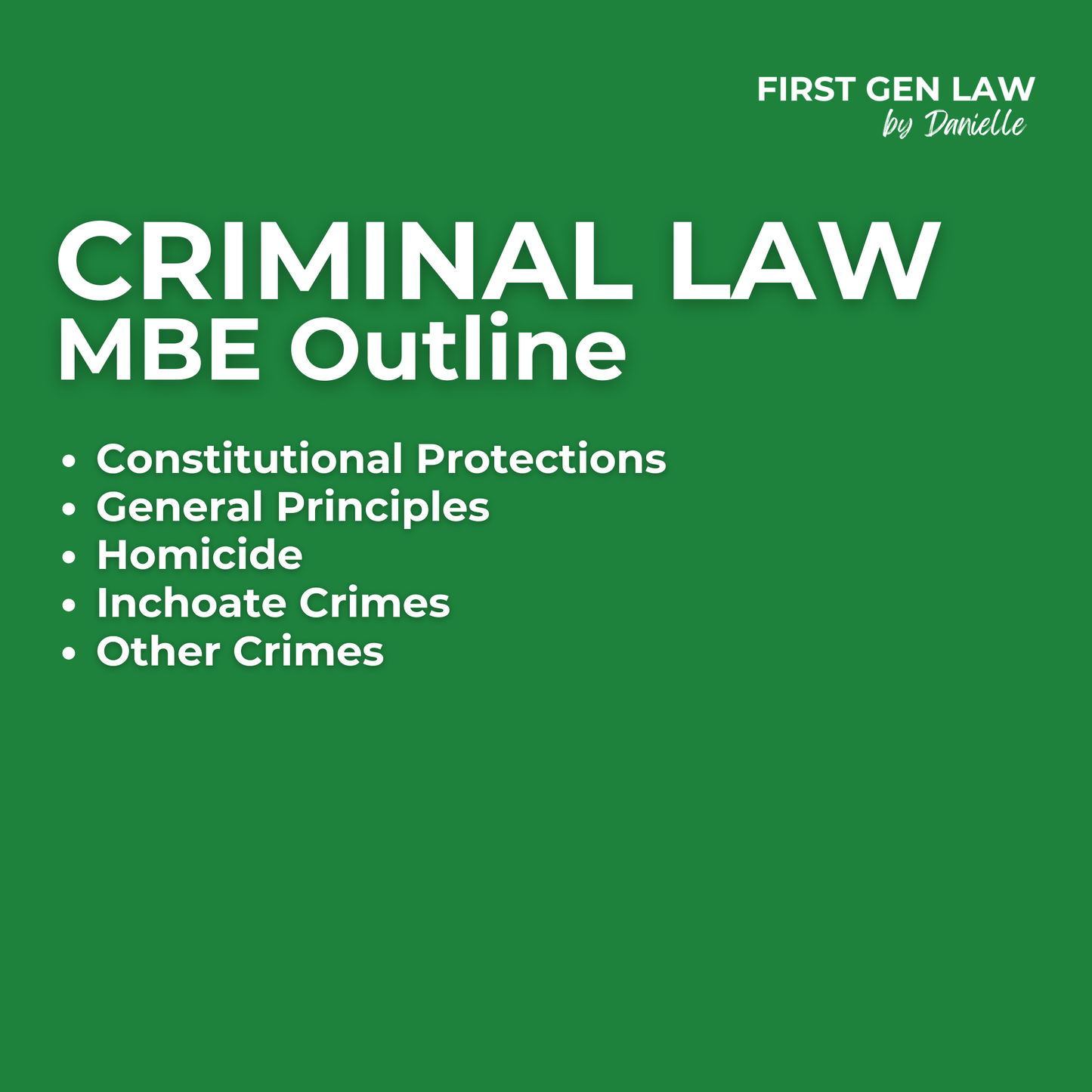 MBE Outline - Criminal Law