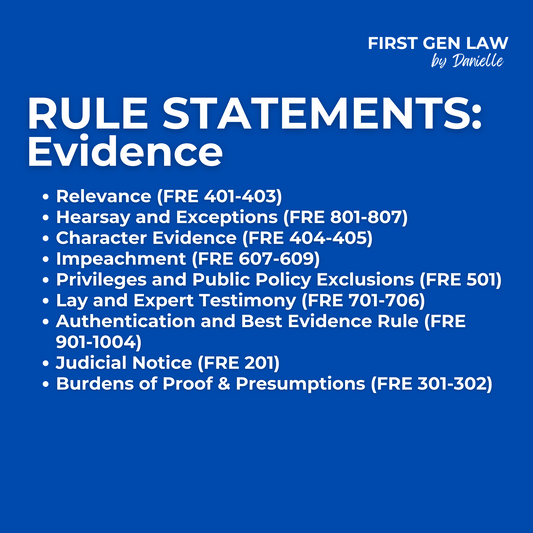 Rule Statements - Evidence